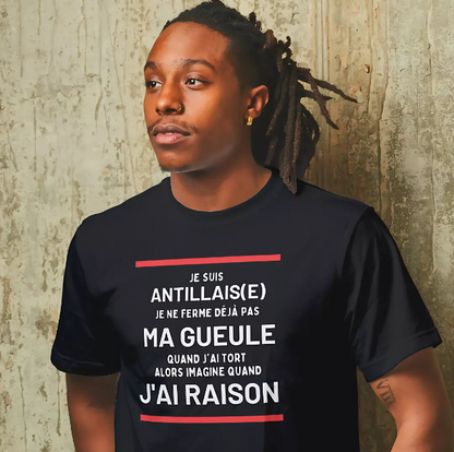 T-shirt Je suis Antillais(e) je ne ferme déjà pas...